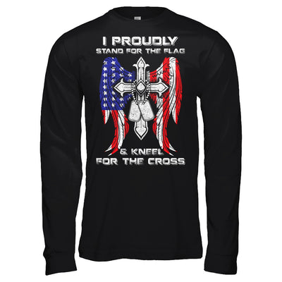 Veteran I Proudly Stand For The Flag Kneel For The Cross T-Shirt & Hoodie | Teecentury.com