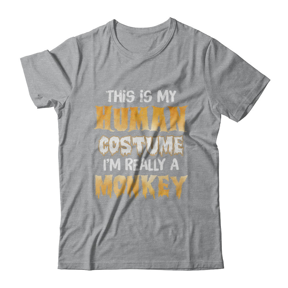 This Is My Human Costume Monkey Halloween T-Shirt & Hoodie | Teecentury.com