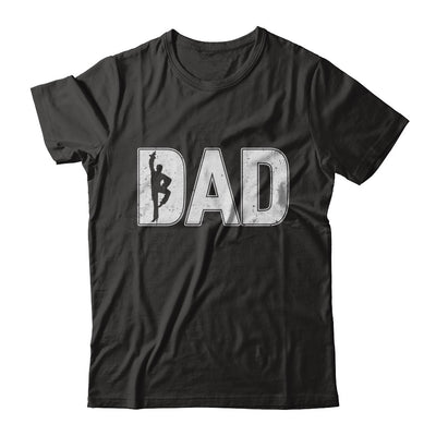 Dance Dad Ballet Father's Day T-Shirt & Hoodie | Teecentury.com