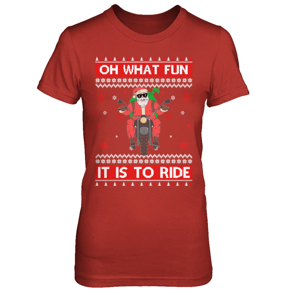 Oh What Fun It Is To Ride Motorcycle Christmas Sweater T-Shirt & Sweatshirt | Teecentury.com