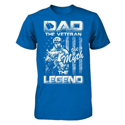 Dad The Veteran The Myth The Legend T-Shirt & Hoodie | Teecentury.com