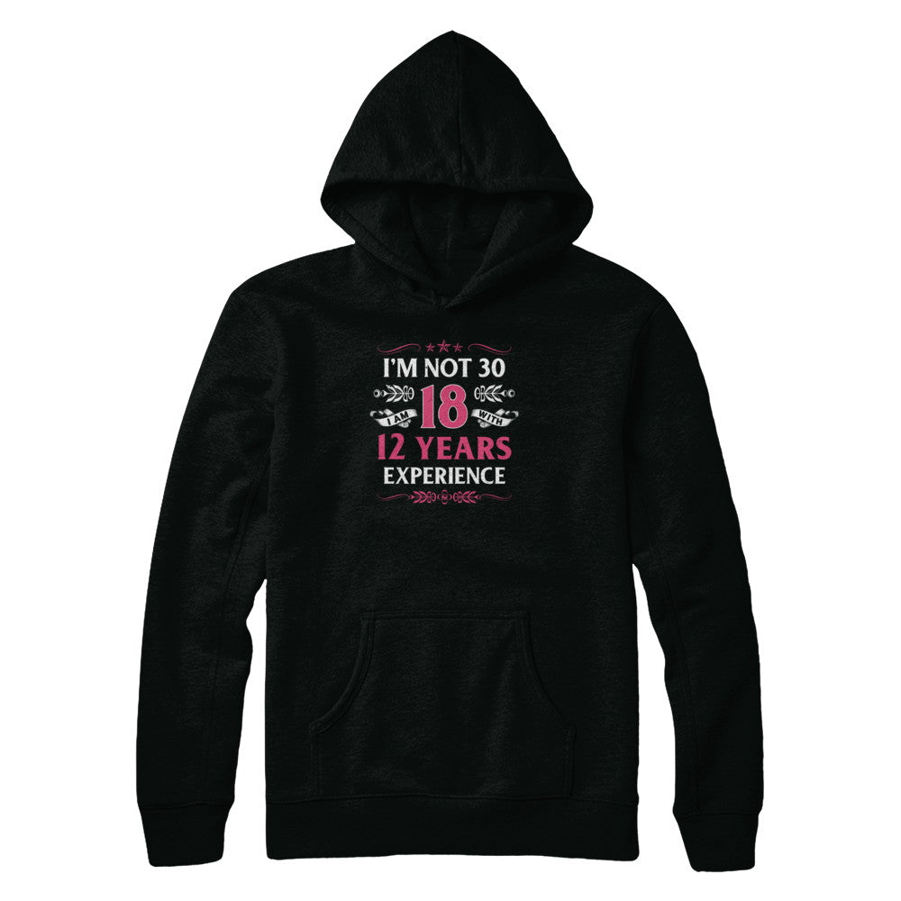 I'm Not 30 I Am 18 Years Old 1992 30th Birthday Gift T-Shirt & Tank Top | Teecentury.com