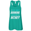 The Only Running I Do Is Out Of Money T-Shirt & Tank Top | Teecentury.com