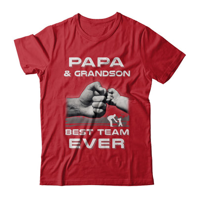 Papa And Grandson Best Team Ever Fathers Day T-Shirt & Hoodie | Teecentury.com