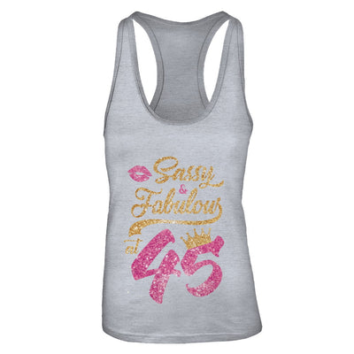 Sassy And Fabulous At 45th 1977 Birthday Gift T-Shirt & Tank Top | Teecentury.com