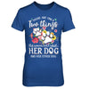 This Woman Can't Resist Her Dog And Her Other Dog T-Shirt & Hoodie | Teecentury.com