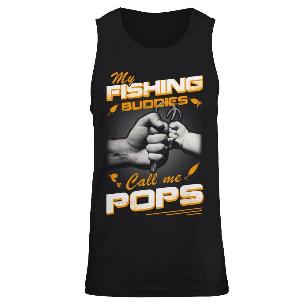 My Fishing Buddies Call Me Pops T-Shirt & Hoodie | Teecentury.com