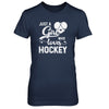 Just A Girl Who Loves Hockey T-Shirt & Tank Top | Teecentury.com