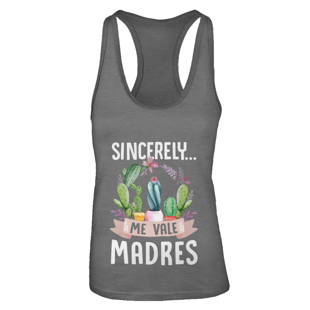 Sincerely Me Vale Madres Cactus T-Shirt & Tank Top | Teecentury.com