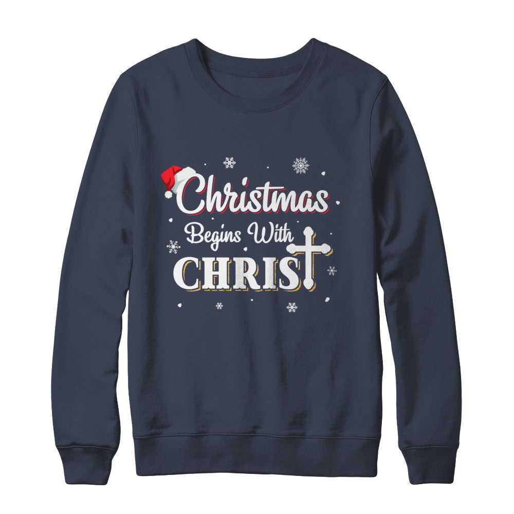 Christmas Begins With Christ Merry Christmas Christian T-Shirt & Sweatshirt | Teecentury.com