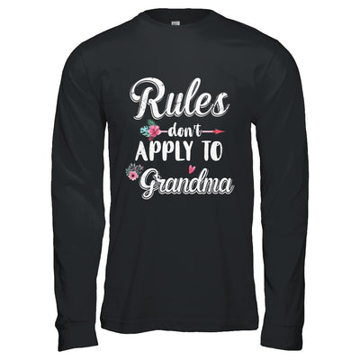 Grandmother Rules Don't Apply To Grandma T-Shirt & Hoodie | Teecentury.com