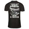 I Asked God For A Best Friend He Gave Me My Three Sons T-Shirt & Hoodie | Teecentury.com