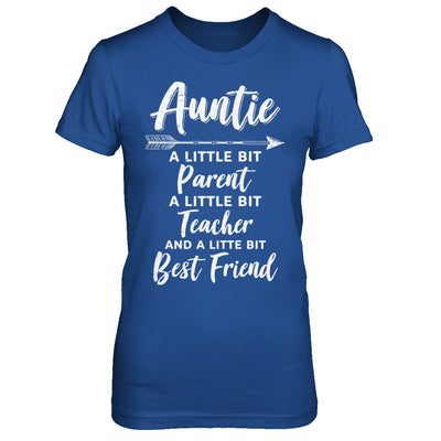 Being Auntie Is A Little Bit Parent Teacher Best Friends T-Shirt & Hoodie | Teecentury.com
