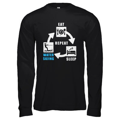 Eat Sleep Water Skiing Repeat Funny Lake Sports T-Shirt & Hoodie | Teecentury.com