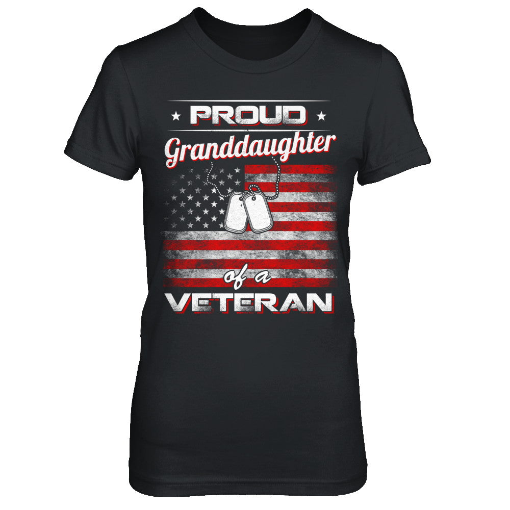 Proud Granddaughter Of A Veteran T-Shirt & Hoodie | Teecentury.com