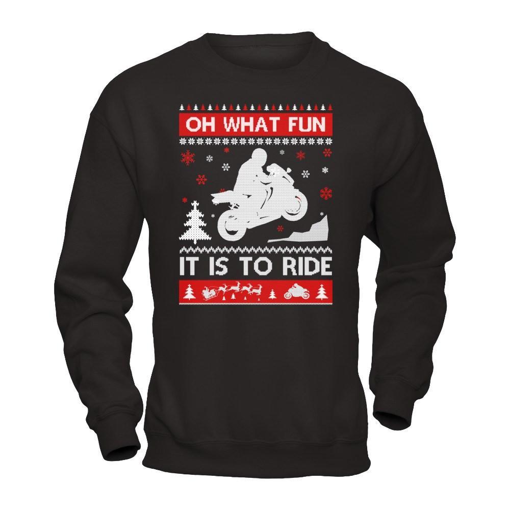 Motorbike Sweater Christmas Oh What Fun It Is To Ride T-Shirt & Hoodie | Teecentury.com