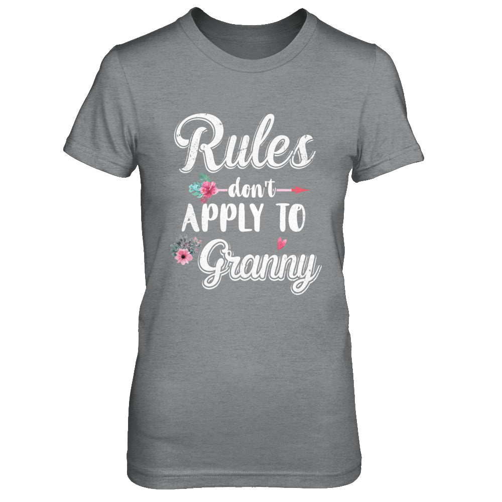 Grandmother Rules Don't Apply To Granny T-Shirt & Hoodie | Teecentury.com