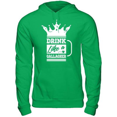 Drink Like A Gallagher T-Shirt & Hoodie | Teecentury.com