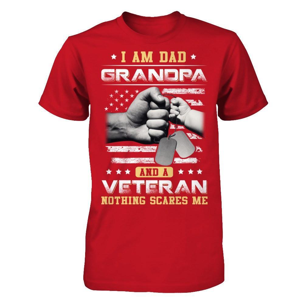 I'm A Dad Grandpa And A Veteran Nothing Scares Me T-Shirt & Hoodie | Teecentury.com