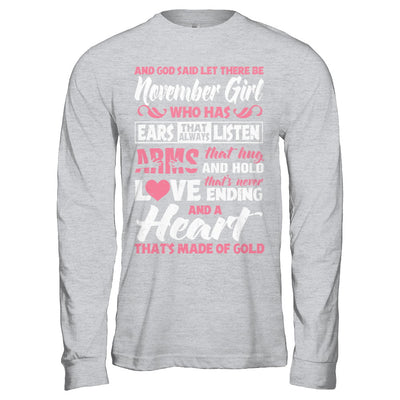 And God Said Let There Be November Girl Ears Arms Love Heart T-Shirt & Hoodie | Teecentury.com