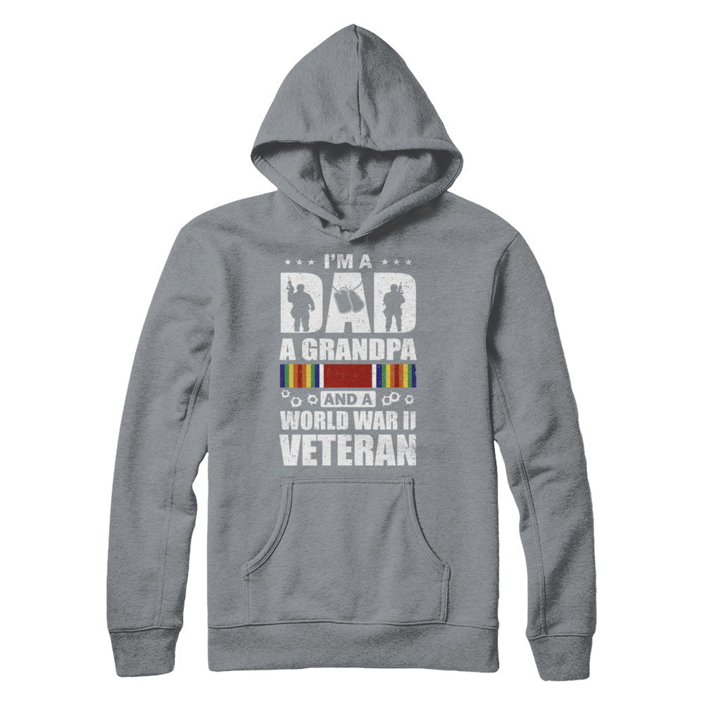 A Dad A Grandpa And A World War II Veteran Fathers Day T-Shirt & Hoodie | Teecentury.com