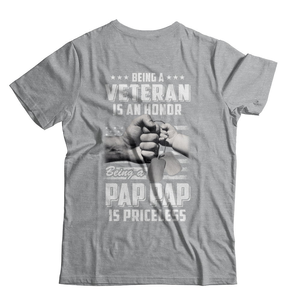 Being A Veteran Is An Honor Being A Pap Pap Is Priceless T-Shirt & Hoodie | Teecentury.com