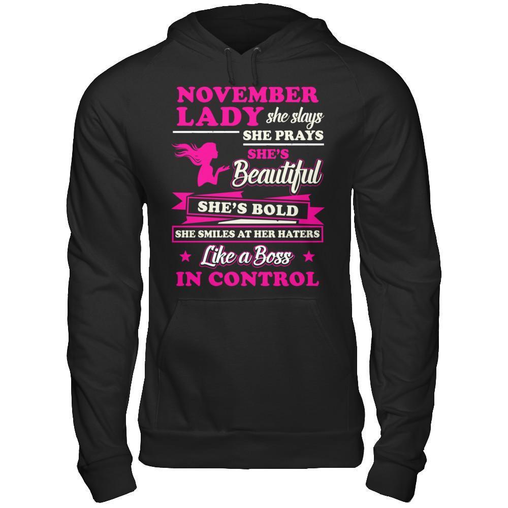November Lady She Slays She Prays She's Beautiful She's Bold T-Shirt & Hoodie | Teecentury.com