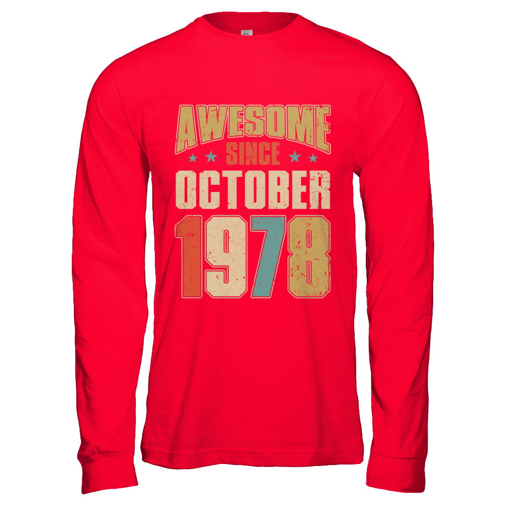 Vintage Retro Awesome Since October 1978 44th Birthday T-Shirt & Hoodie | Teecentury.com