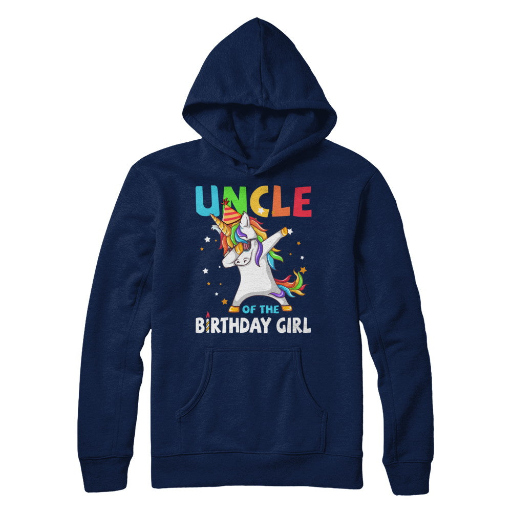 UNCLE Of The Birthday Girl Dabbing Unicorn Party T-Shirt & Hoodie | Teecentury.com