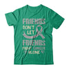 Friends Don't Let Friends Fight Cancer Alone Grey Gray Awareness T-Shirt & Hoodie | Teecentury.com