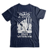 I'm A Dad A Papa And An Iraq Veteran T-Shirt & Hoodie | Teecentury.com