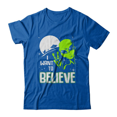 I Want To Believe Alien Ufo T-Shirt & Hoodie | Teecentury.com