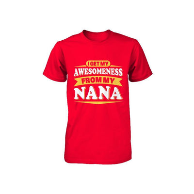 I Get My Awesomeness From My Nana Youth Youth Shirt | Teecentury.com