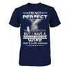I'm Not Perfect But I Have A Freaking Awesome Wife That's Close Enough T-Shirt & Hoodie | Teecentury.com