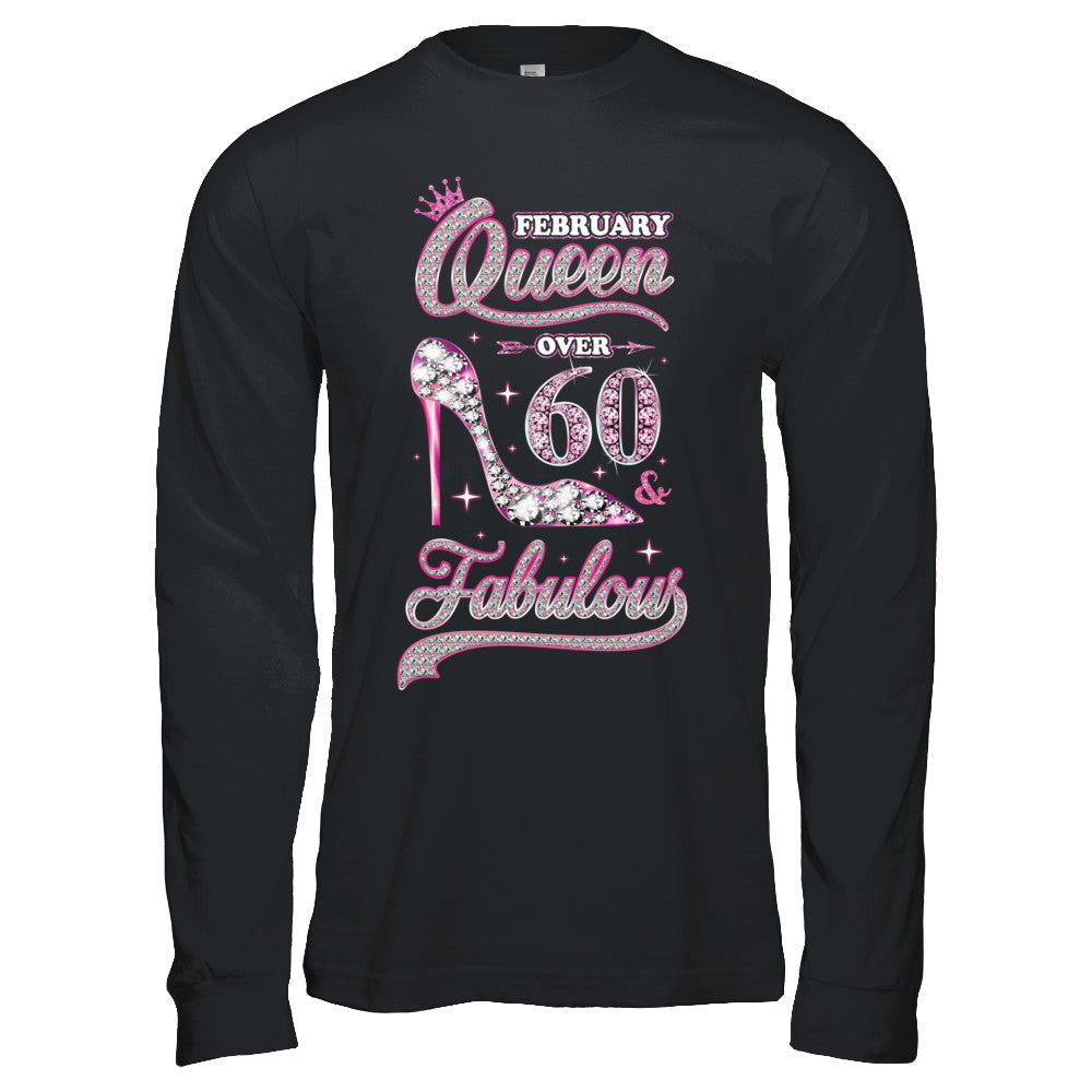February Queen 60 And Fabulous 1962 60th Years Old Birthday T-Shirt & Hoodie | Teecentury.com