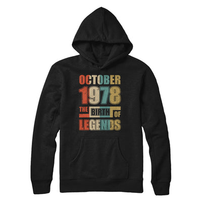 Vintage Retro October 1978 Birth Of Legends 44th Birthday T-Shirt & Hoodie | Teecentury.com