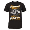 My Fishing Buddies Call Me Papa T-Shirt & Hoodie | Teecentury.com
