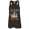 Yes I Really Do Need All These Dogs T-Shirt & Tank Top | Teecentury.com