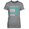 Being Strong Choice Teal Ribbon Ovarian Cancer T-Shirt & Hoodie | Teecentury.com