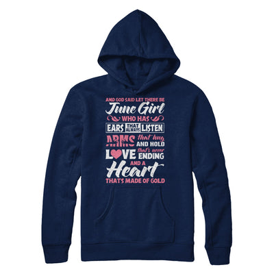 And God Said Let There Be June Girl Ears Arms Love Heart T-Shirt & Hoodie | Teecentury.com