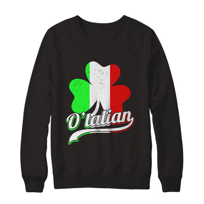 O'talian Italy Flag Italia Italian St Patricks Day T-Shirt & Hoodie | Teecentury.com