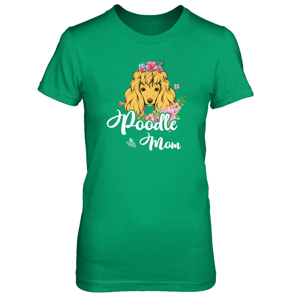 Poodle Mom Funny Dog Mom Gift Idea T-Shirt & Tank Top | Teecentury.com