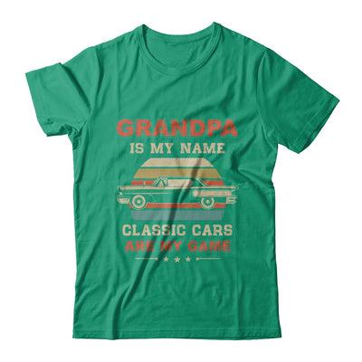Vintage Grandpa Is My Name Class Cars Are My Game Fathers Day T-Shirt & Hoodie | Teecentury.com