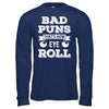 Bad Puns That's How Eye Roll T-Shirt & Hoodie | Teecentury.com