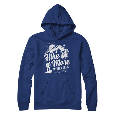 Hike More Worry Less Hiking Camping Sayings T-Shirt & Hoodie | Teecentury.com