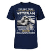 I Love More Than Being A Veteran Is Being A Grandfather T-Shirt & Hoodie | Teecentury.com