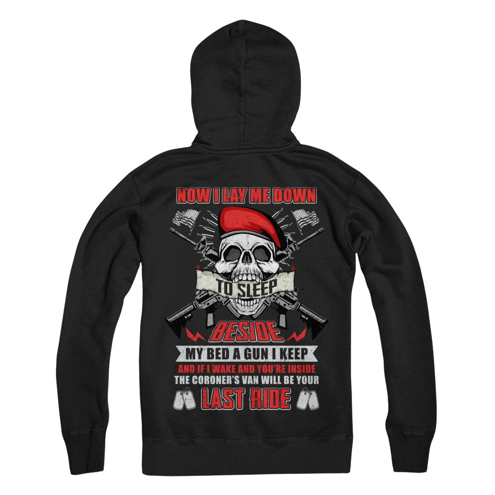 Now I Lay Me Down To Sleep Beside My Bed A Gun I Keep T-Shirt & Hoodie | Teecentury.com
