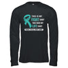 This Is My Fight Ovarian Cancer Awareness T-Shirt & Hoodie | Teecentury.com