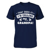 That Does It I'm Calling My Grandpa T-Shirt & Hoodie | Teecentury.com