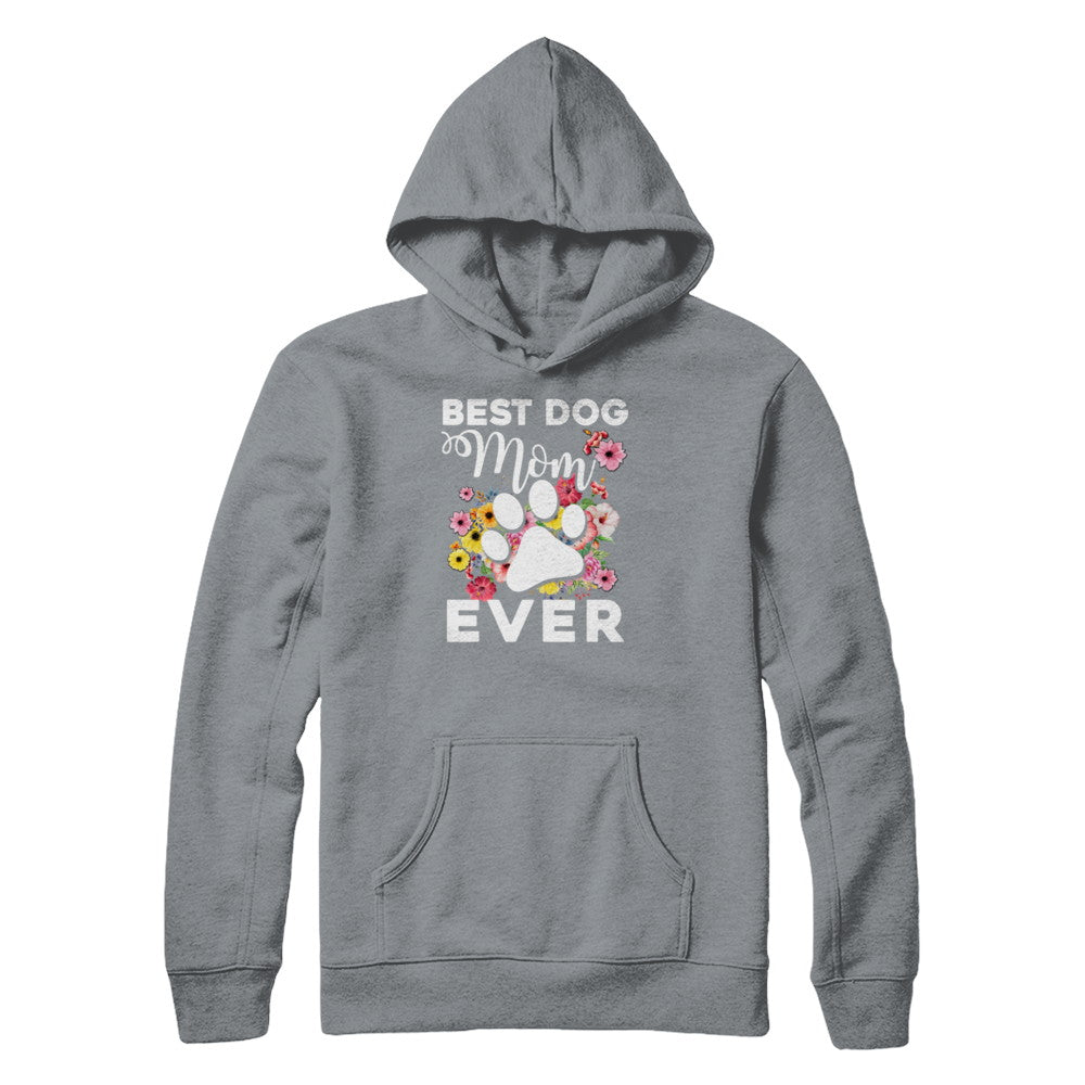 Best Dog Mom Ever Mother's Day Gift T-Shirt & Tank Top | Teecentury.com